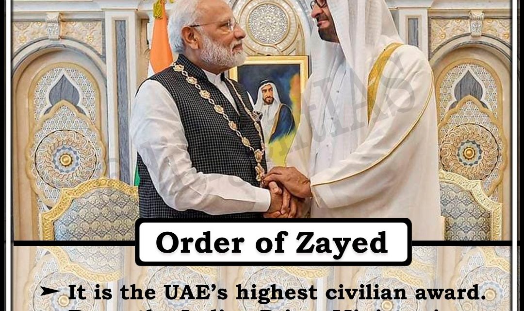 ‘Order of Zayed’, the UAE’s highest civilian award